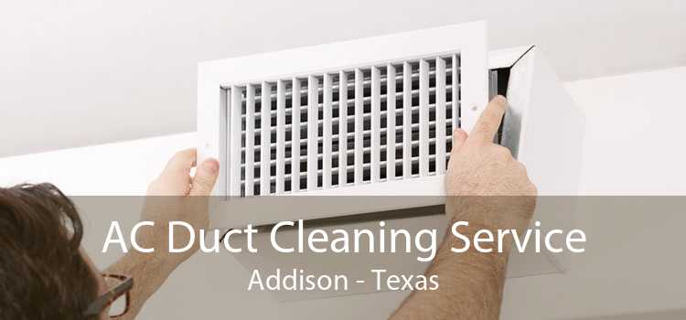 AC Duct Cleaning Service Addison - Texas