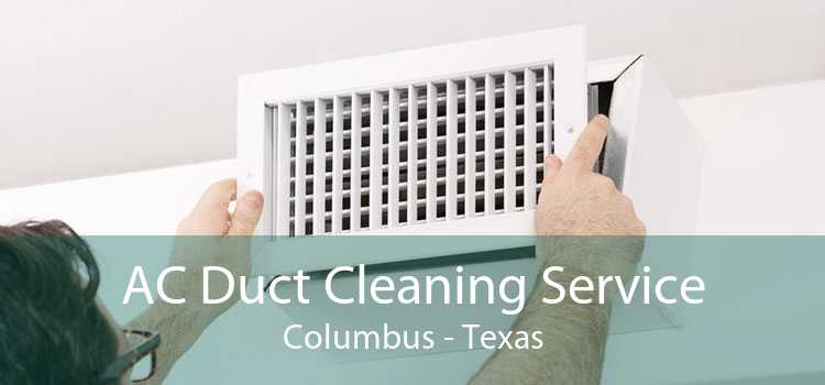 AC Duct Cleaning Service Columbus - Texas