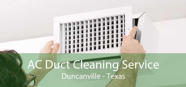 AC Duct Cleaning Service Duncanville - Texas