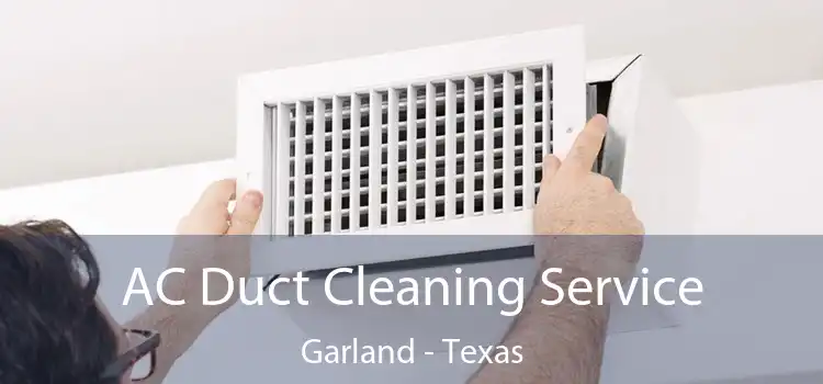 AC Duct Cleaning Service Garland - Texas