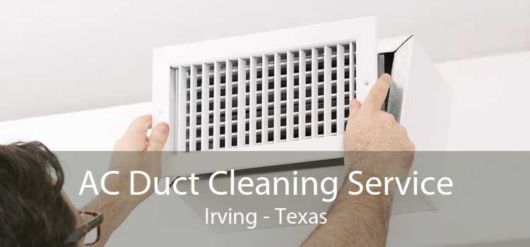 AC Duct Cleaning Service Irving - Texas