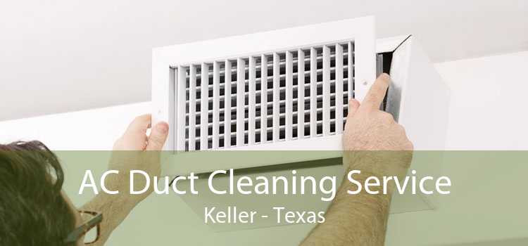 AC Duct Cleaning Service Keller - Texas