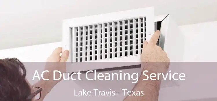 AC Duct Cleaning Service Lake Travis - Texas