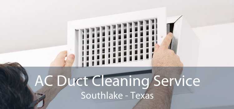 AC Duct Cleaning Service Southlake - Texas