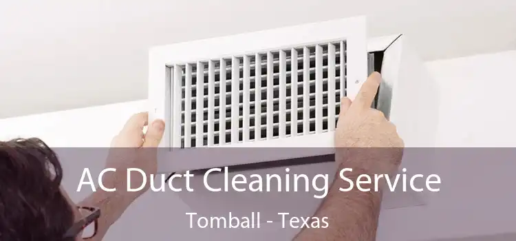 AC Duct Cleaning Service Tomball - Texas