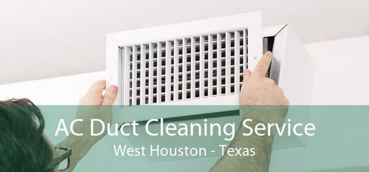 AC Duct Cleaning Service West Houston - Texas