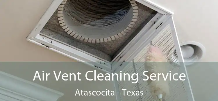 Air Vent Cleaning Service Atascocita - Texas