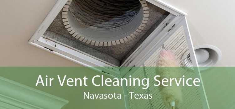 Air Vent Cleaning Service Navasota - Texas