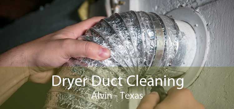 Dryer Duct Cleaning Alvin - Texas