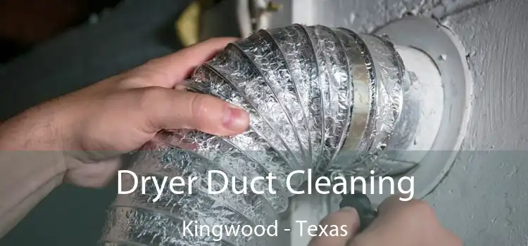 Dryer Duct Cleaning Kingwood - Texas