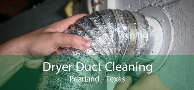 Dryer Duct Cleaning Pearland - Texas