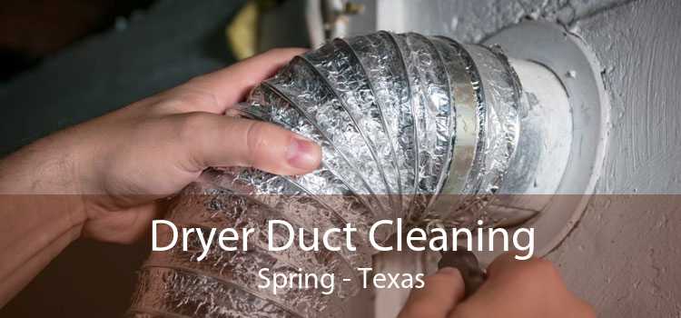 Dryer Duct Cleaning Spring - Texas