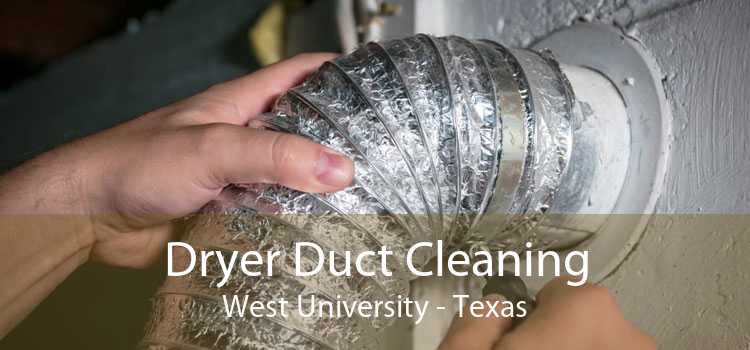 Dryer Duct Cleaning West University - Texas