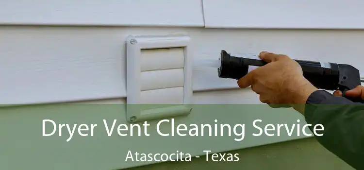 Dryer Vent Cleaning Service Atascocita - Texas