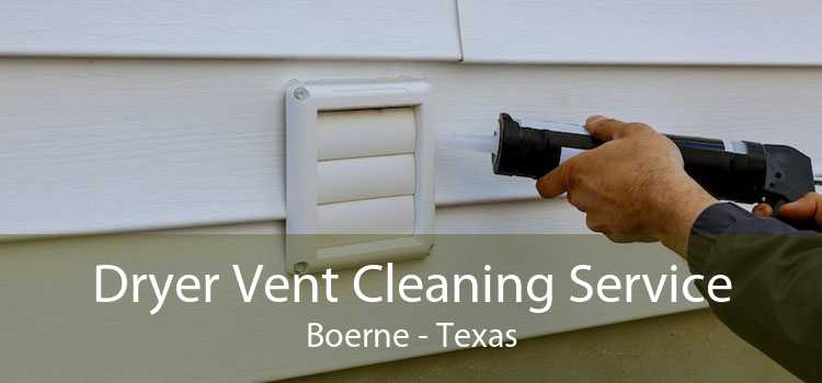 Dryer Vent Cleaning Service Boerne - Texas
