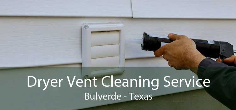Dryer Vent Cleaning Service Bulverde - Texas