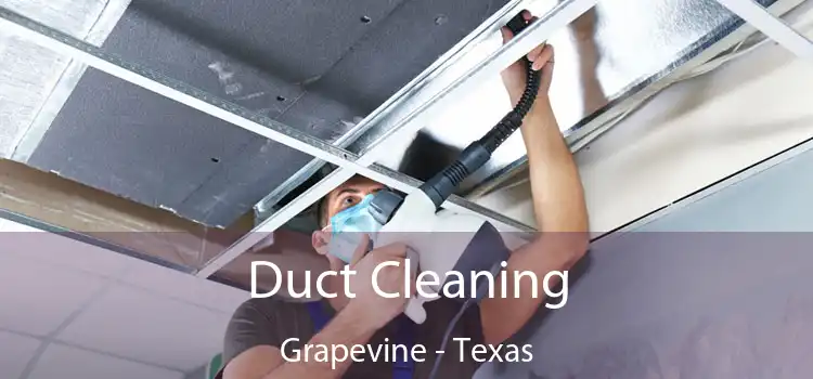 Duct Cleaning Grapevine - Texas