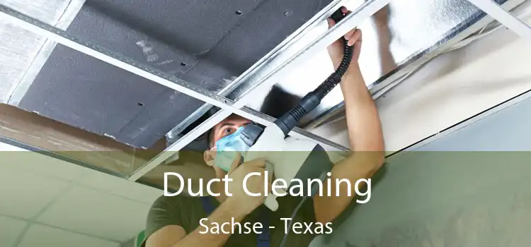 Duct Cleaning Sachse - Texas