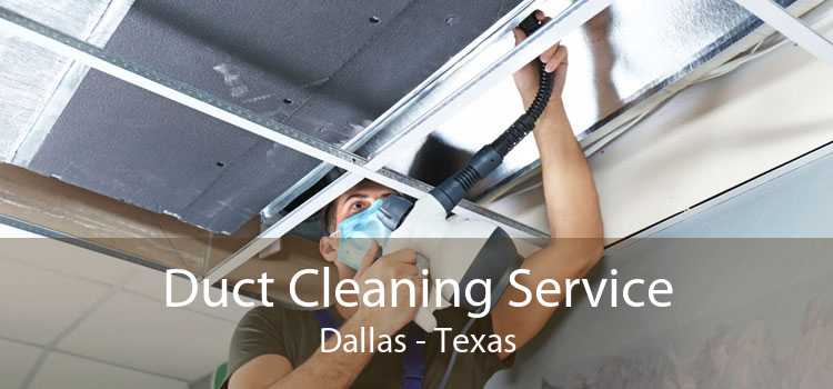 Duct Cleaning Service Dallas - Texas