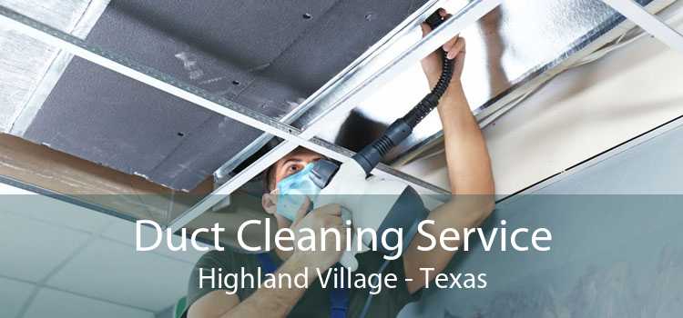 Duct Cleaning Service Highland Village - Texas