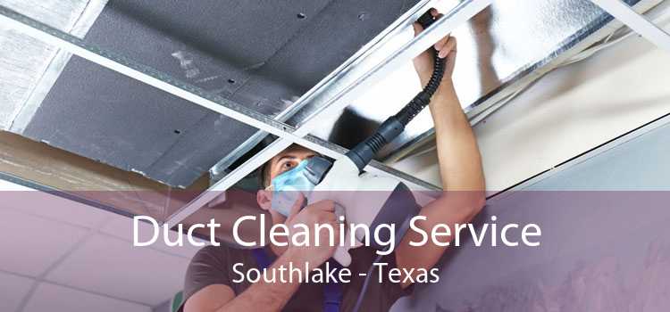 Duct Cleaning Service Southlake - Texas