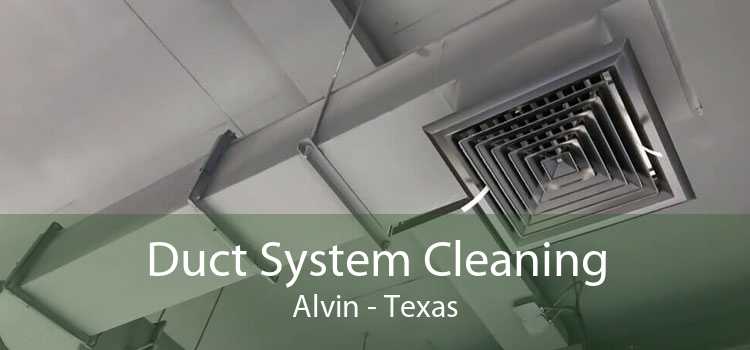 Duct System Cleaning Alvin - Texas