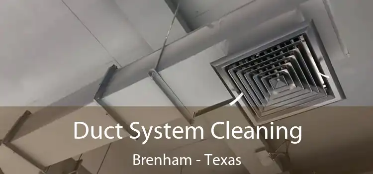 Duct System Cleaning Brenham - Texas