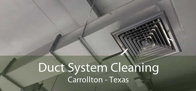 Duct System Cleaning Carrollton - Texas