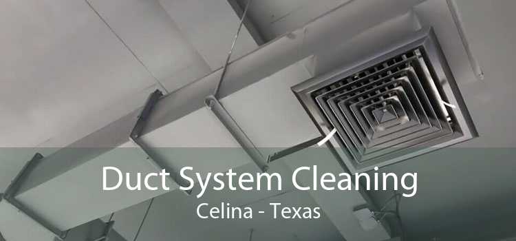 Duct System Cleaning Celina - Texas