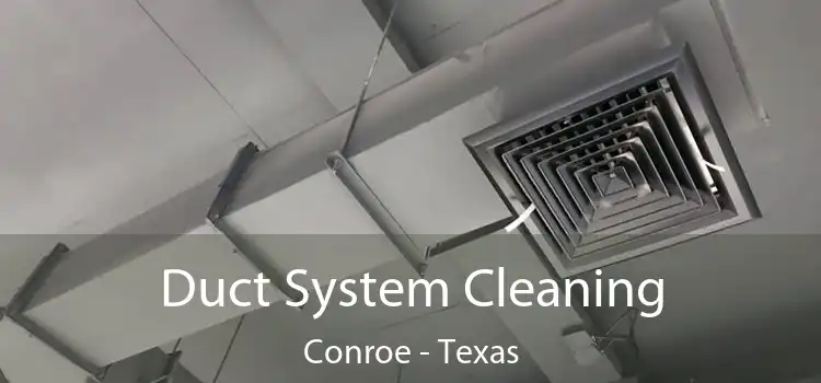 Duct System Cleaning Conroe - Texas