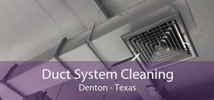 Duct System Cleaning Denton - Texas