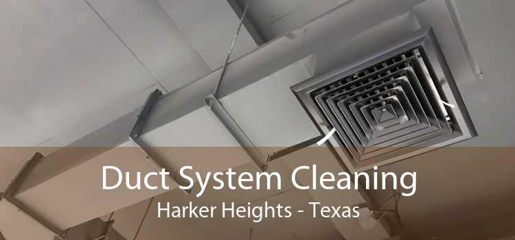 Duct System Cleaning Harker Heights - Texas