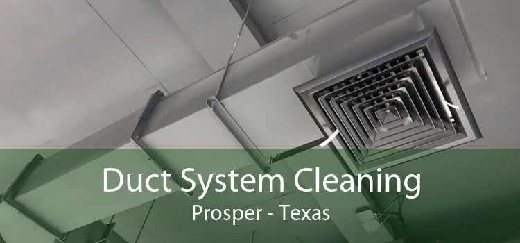 Duct System Cleaning Prosper - Texas