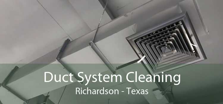 Duct System Cleaning Richardson - Texas