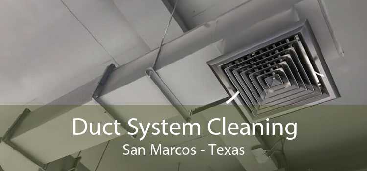 Duct System Cleaning San Marcos - Texas