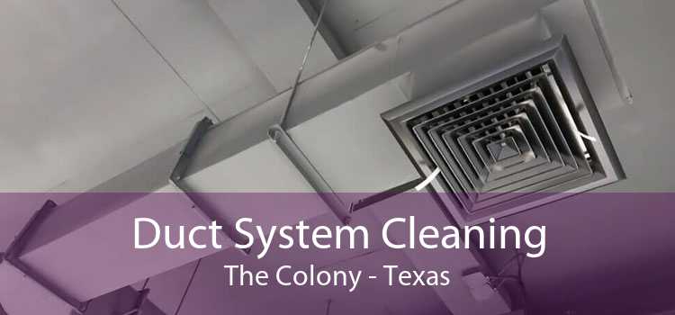 Duct System Cleaning The Colony - Texas