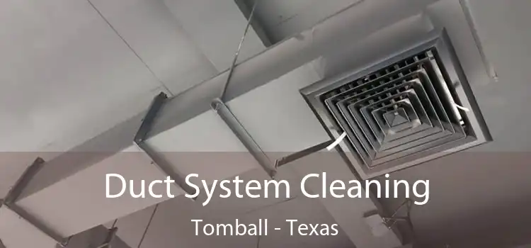 Duct System Cleaning Tomball - Texas