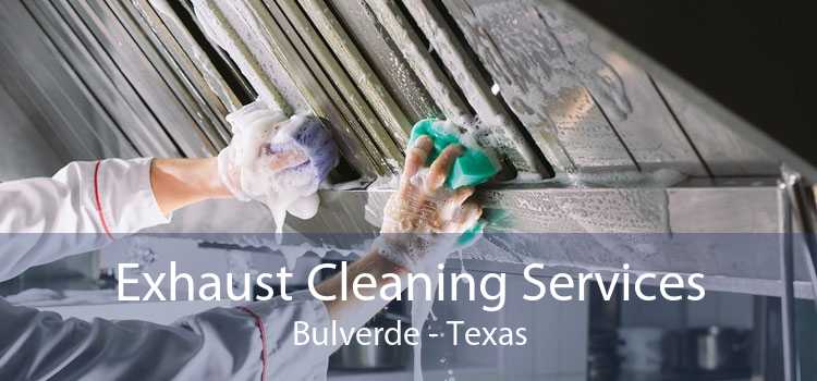 Exhaust Cleaning Services Bulverde - Texas