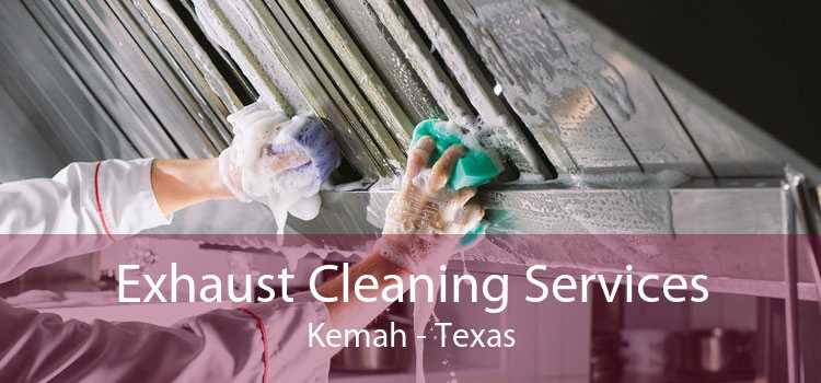 Exhaust Cleaning Services Kemah - Texas