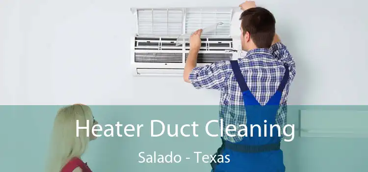 Heater Duct Cleaning Salado - Texas