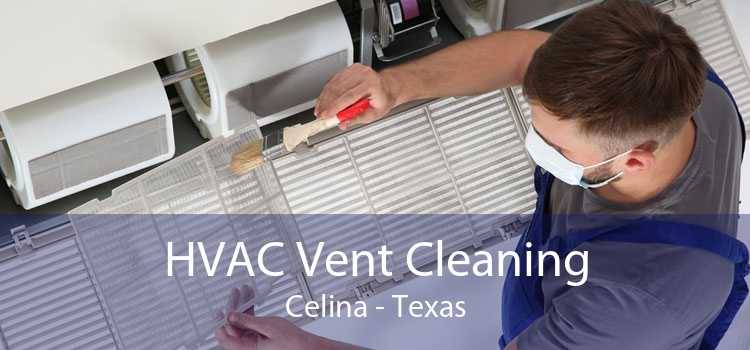 HVAC Vent Cleaning Celina - Texas