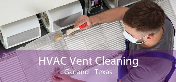 HVAC Vent Cleaning Garland - Texas