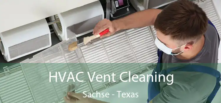 HVAC Vent Cleaning Sachse - Texas