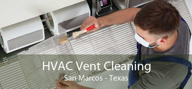 HVAC Vent Cleaning San Marcos - Texas