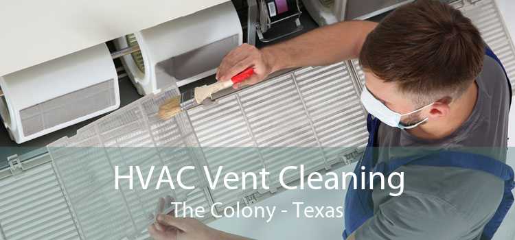 HVAC Vent Cleaning The Colony - Texas