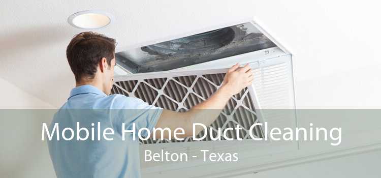 Mobile Home Duct Cleaning Belton - Texas