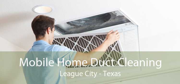 Mobile Home Duct Cleaning League City - Texas